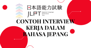 Contoh Interview Kerja dalam Bahasa Jepang beserta artinya