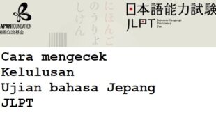 Cara mengecek kelulusan ujian bahasa Jepang JLPT
