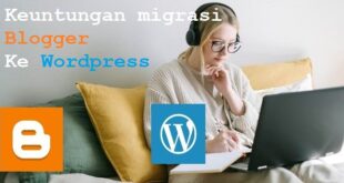 Migrasi Blog Interpretergadungan dari Blogger ke Wordpress