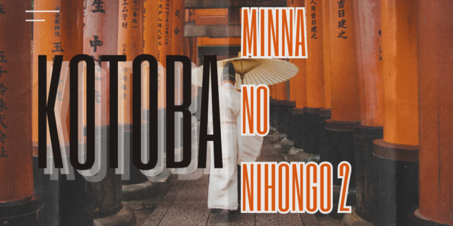 Kotoba Minna no Nihongo 2